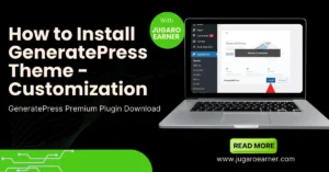 How to Install GeneratePress Theme-Customize