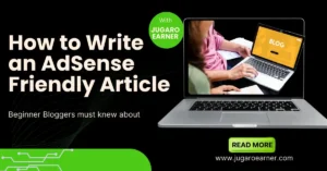 How to Write an AdSense Friendly Article