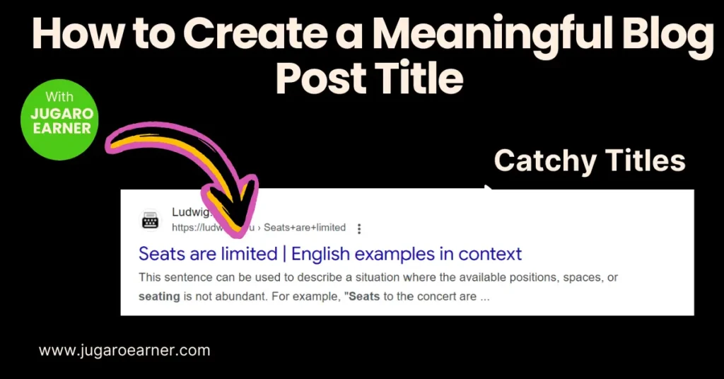 How to Create a Meaningful Blog Post Title 